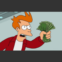 Shut up and take my money Futurama zamknij się i bierz moje pieniądze