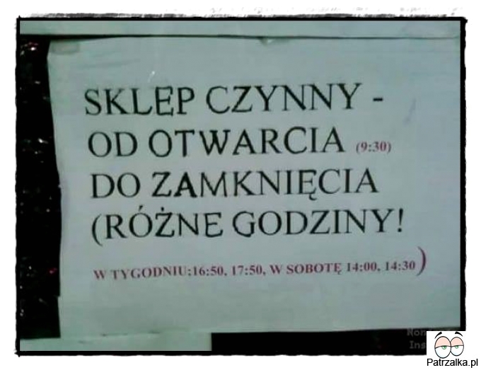 Czynne od otwarcia do zamknięcia