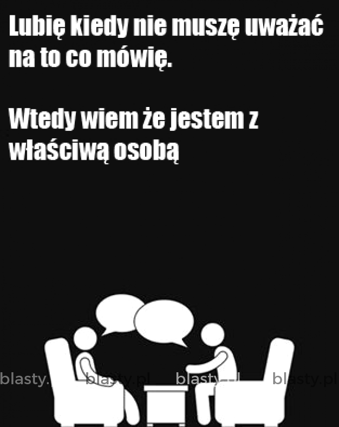 Kiedy jestem z właściwą osobą