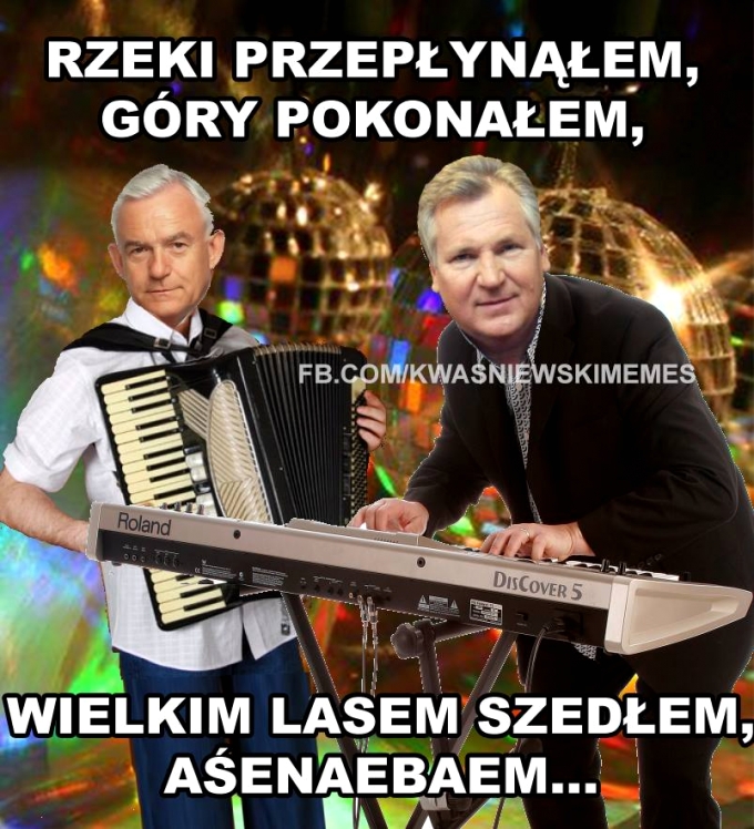 Rzeki przepłynąłem góry pokonałem