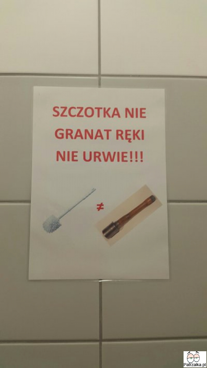 Szczotka nie granat ręki nie urwie