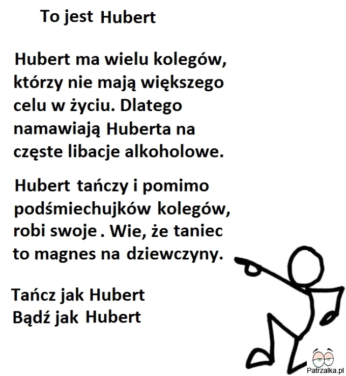 To jest Hubert