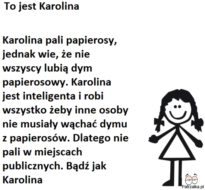 To jest Karolina