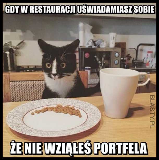 Kiedy nie wziąłeś portfela