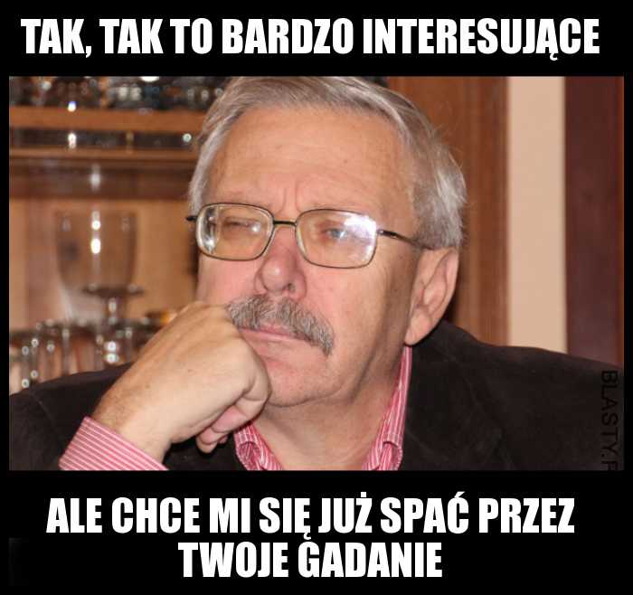 To bardzo intresujące