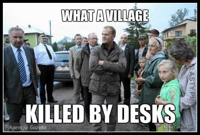 Angielski z Tuskiem lekcja 3 - what a village killed by desk