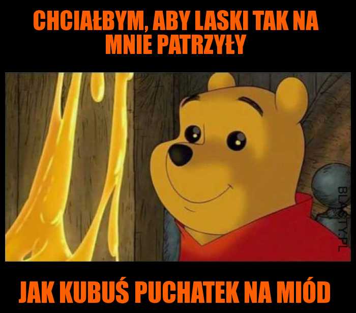 Chciałbym, aby laski tak na mnie patrzyły