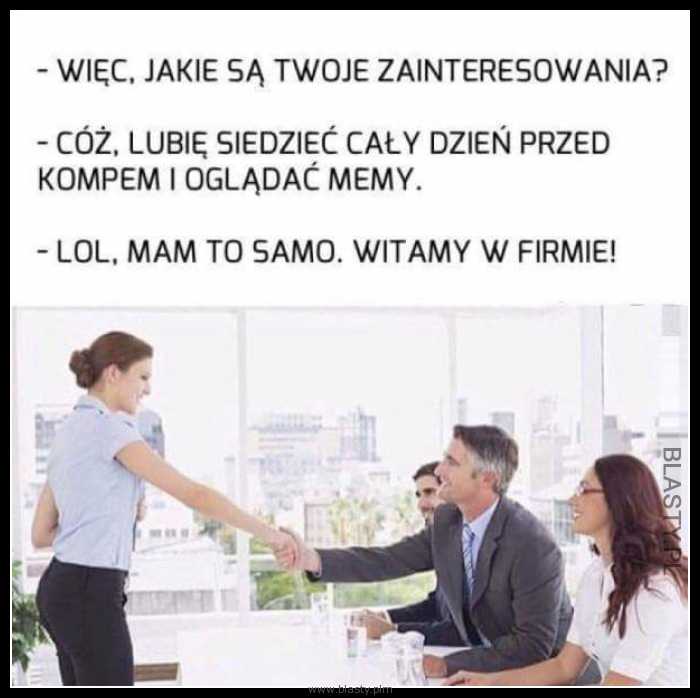 Więc jakie są Twoje zainteresowania ?