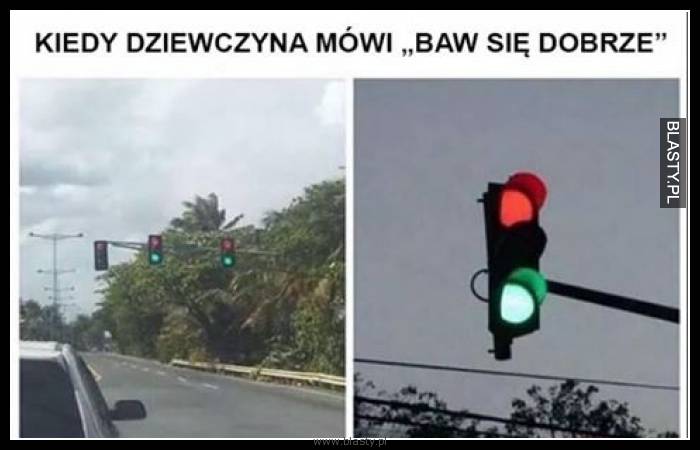 Kiedy dziewczyna mówi baw się dobrze