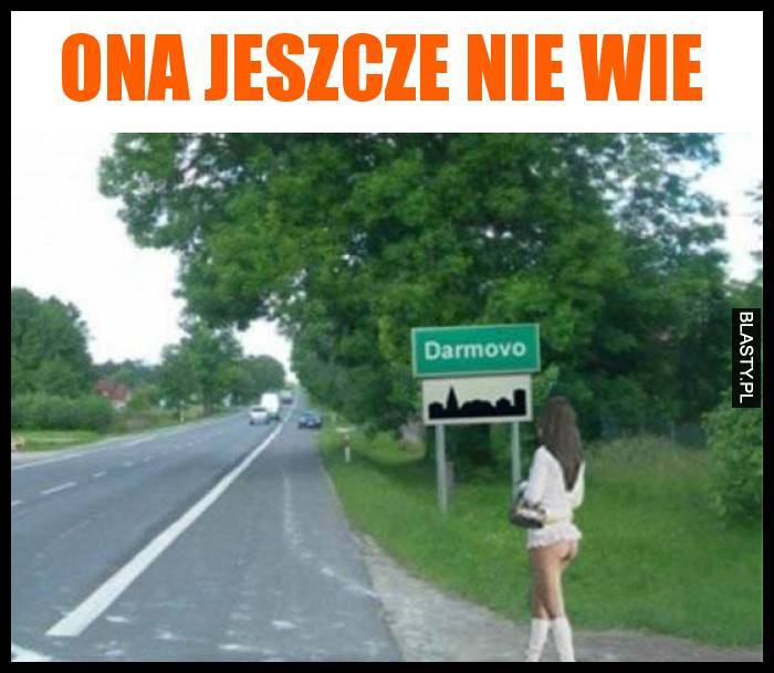 Ona jeszcze nie wie