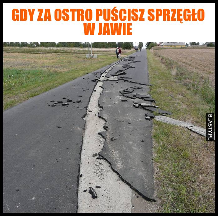 Gdy za ostro puścisz sprzęgło w Jawie