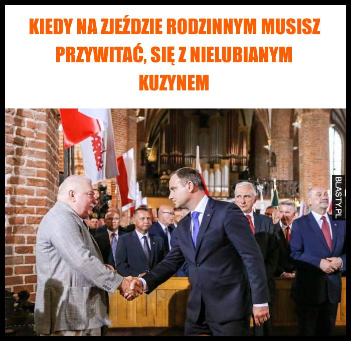 Kiedy na zjeździe rodzinnym musisz przywitać, się z nielubianym kuzynem