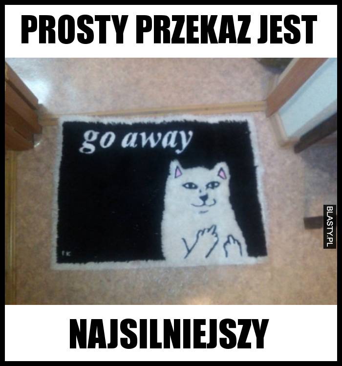 Prosty przekaz jest