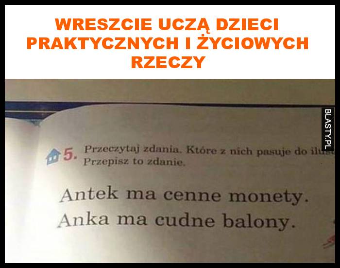 Wreszcie uczą dzieci praktycznych rzeczy