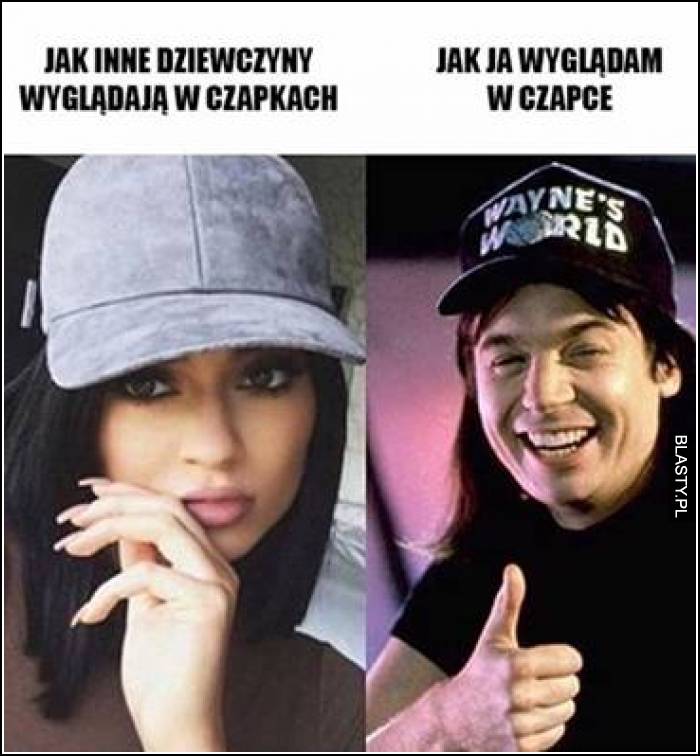 Jak inne dziewczyny wyglądają w czapce vs jak ja wyglądam w czapce