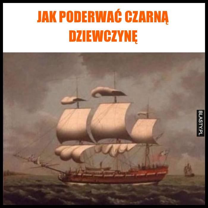 Jak poderwać czarną dziewczynę