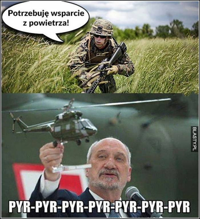 Potrzebujemy wsparcia z powietrza - macierewicz