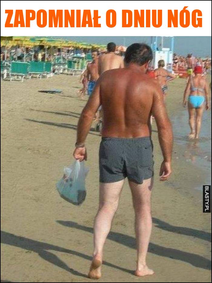 Zapomniał o dniu nóg