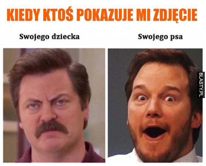 Kiedy ktoś pokazuje mi zdjęcie