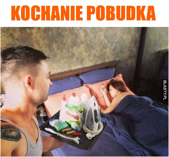 Kochanie pobudka