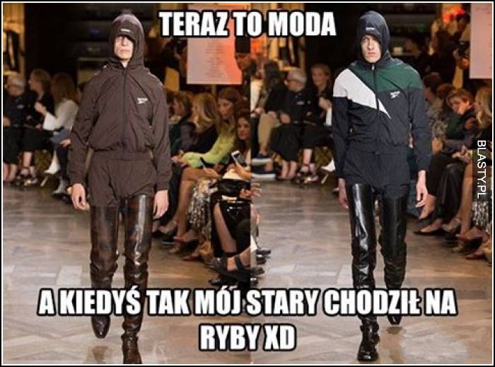 Teraz to moda