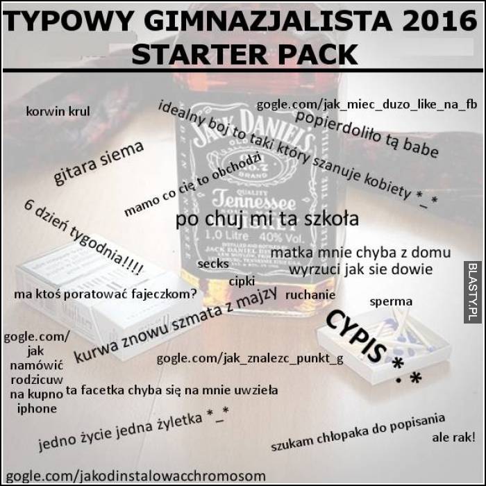 Typowy gimnazjalista starter pack