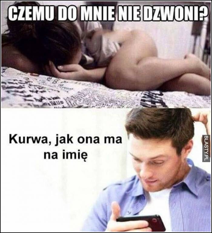 Czemu do mnie nie dzwoni