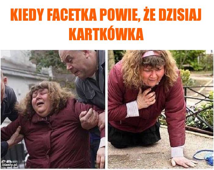 Kiedy facetka powie, że dzisiaj kartkówka