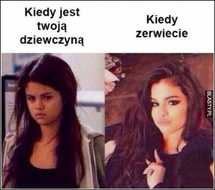 kiedy jest twoja dziewczyną