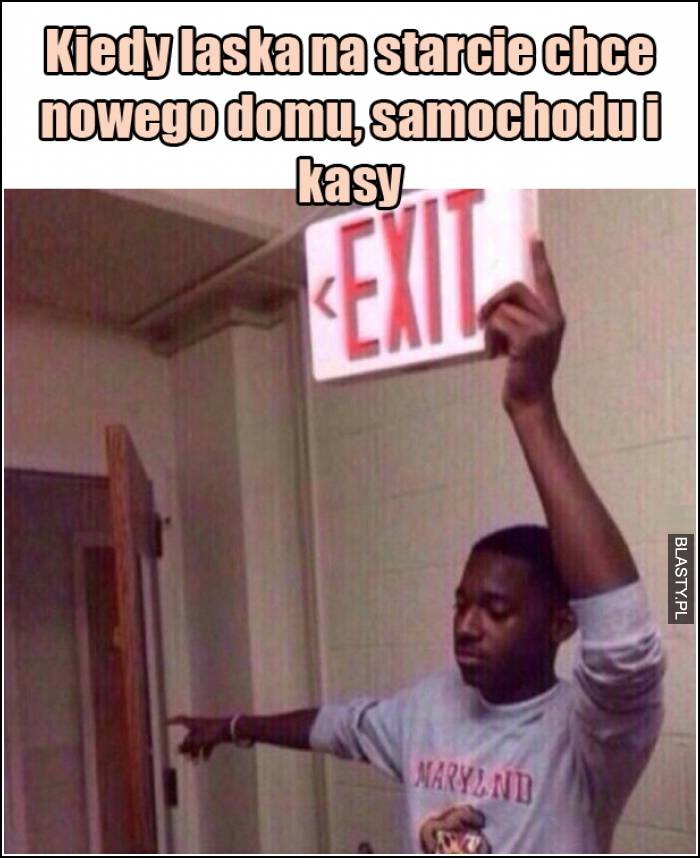 kiedy laska chce nowego samochodu