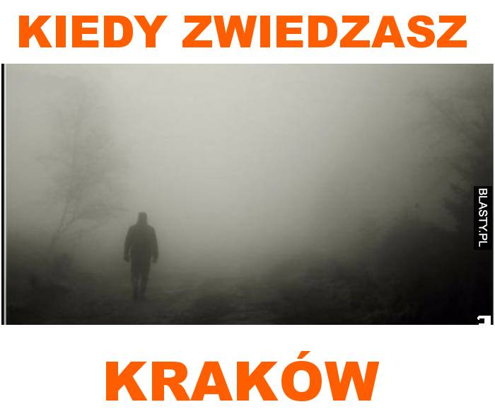 kiedy zwiedzasz kraków