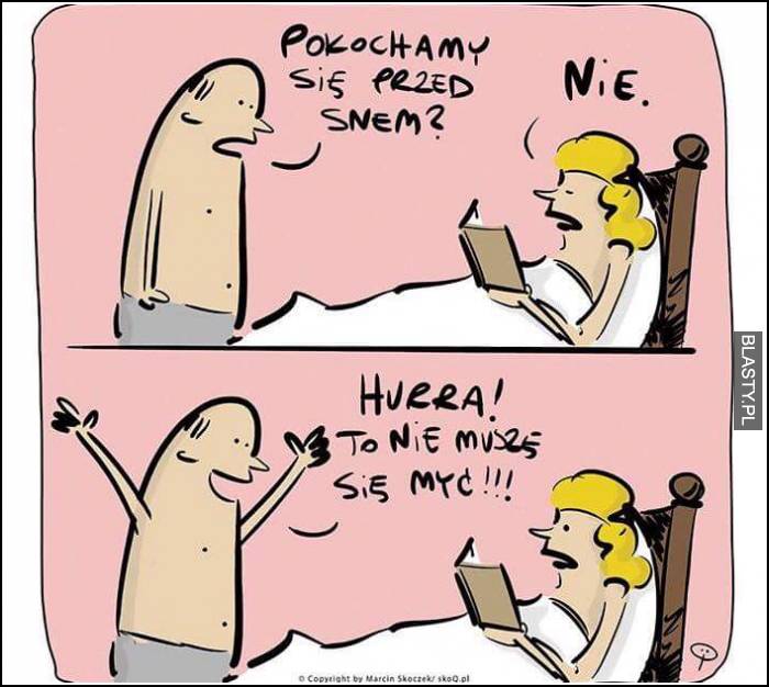 nie muszę się kąpać xD