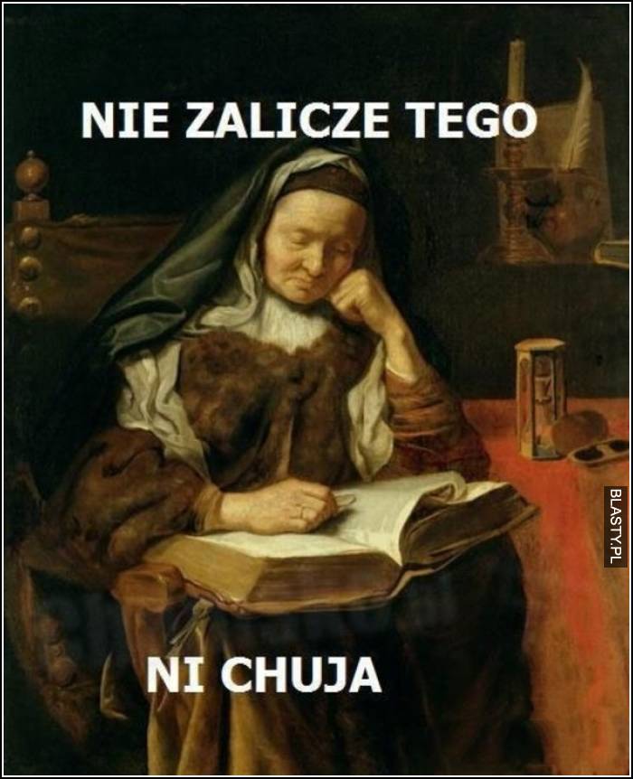 nie zaliczę tego