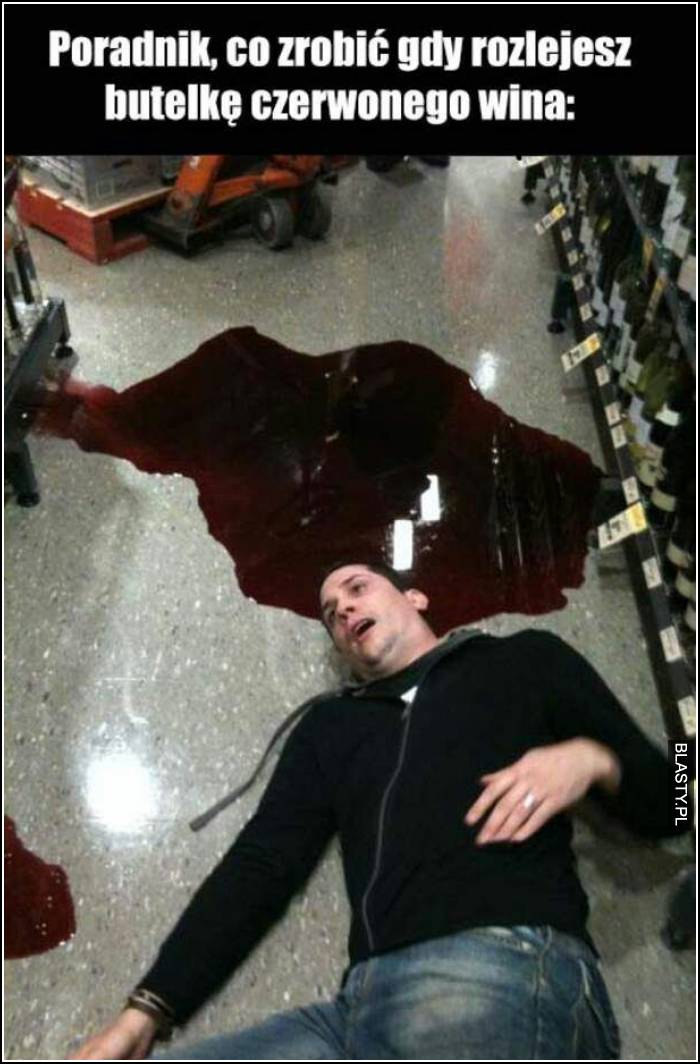 Poradnik co zrobić gdy rozlejesz przy sobie butelkę czerwonego wina
