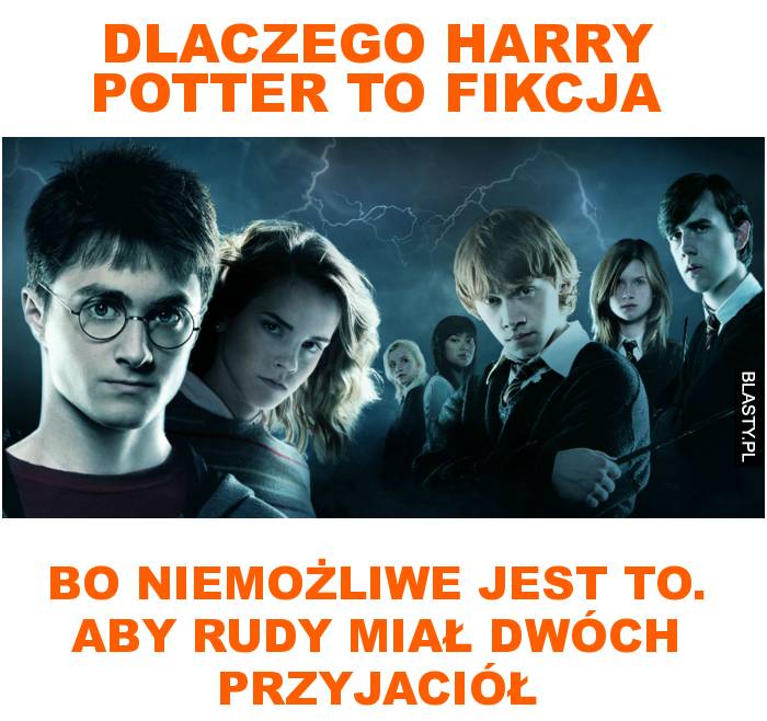 Dlaczego harry potter to fikcja