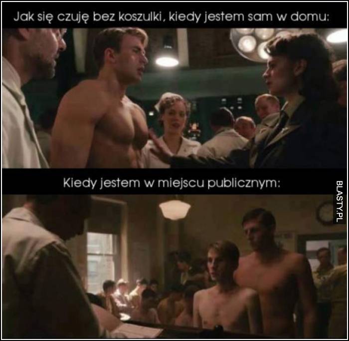 jak się czuje bez koszulki sam w domu