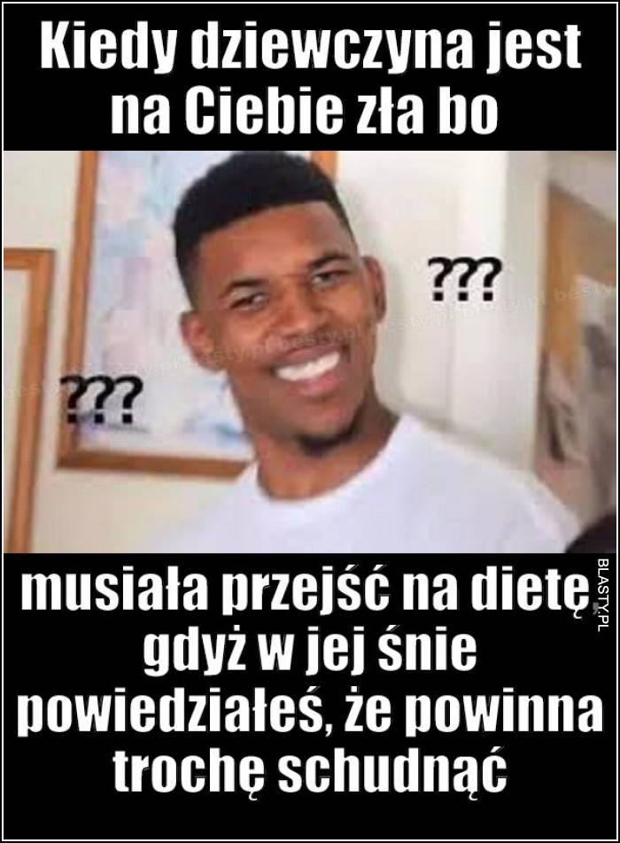 kiedy dziewczyna jest zła na ciebie