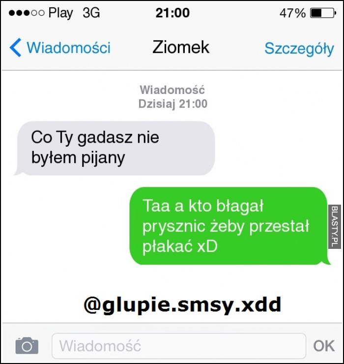 Co ty gadasz nie byłem pijany