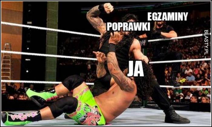 Egzaminy, poprawki vs ja