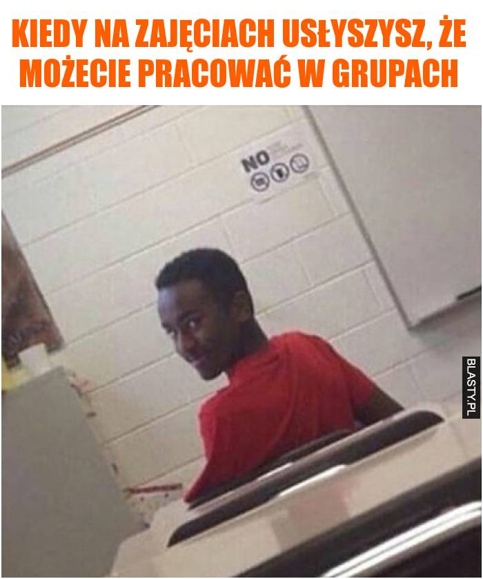 Kiedy na zajęciach usłyszysz, że możecie pracować w grupach