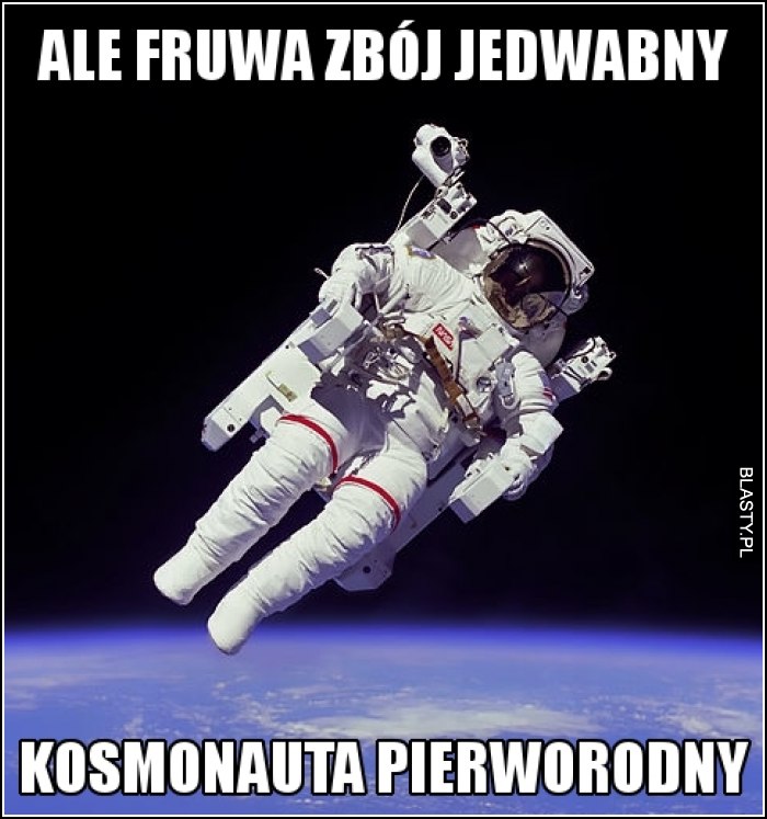 Ale fruwa zbój jedwabny