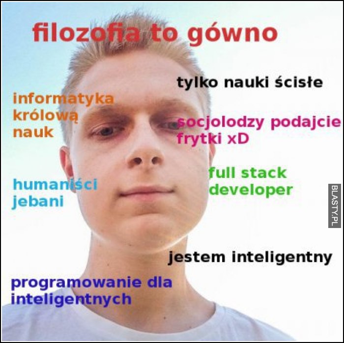 Filozofia to gówno