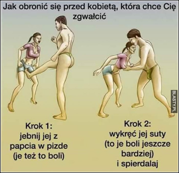 Jak obronić się przed kobietą