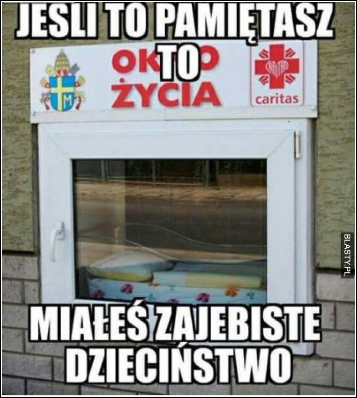 Jeśli to pamiętasz to miałeś zajebiste dzieciństwo