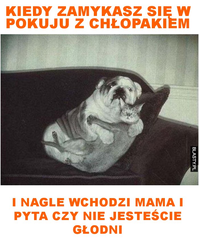 Kiedy zamykasz się w pokuju z chłopakiem