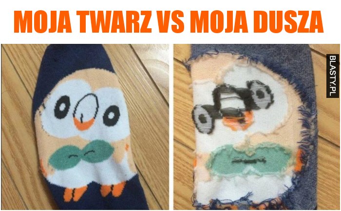 Moja twarz vs moja dusza