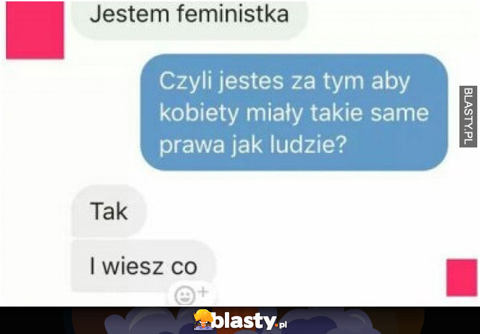 Jak zrobić w balona feministkę