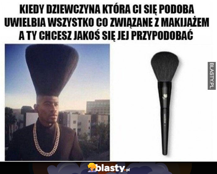 Kiedy dziewczyna, która Ci się podoba