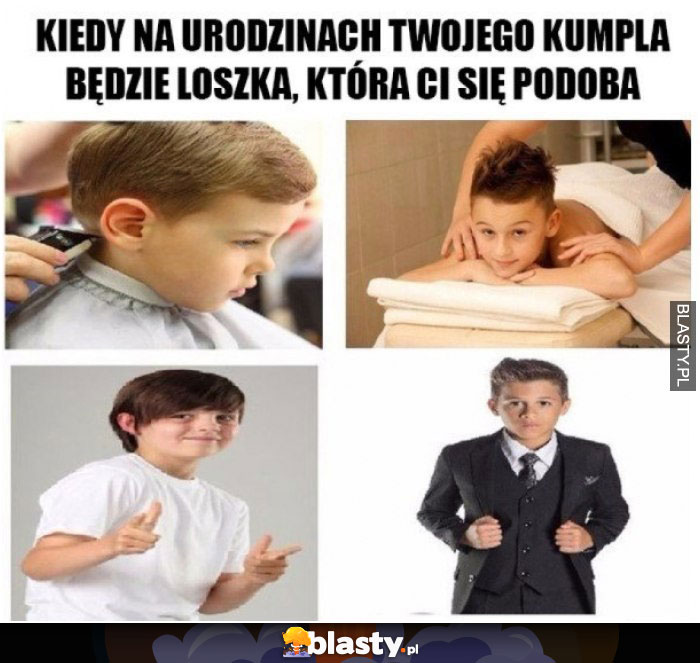 Kiedy na urodzinach twojego kumpla