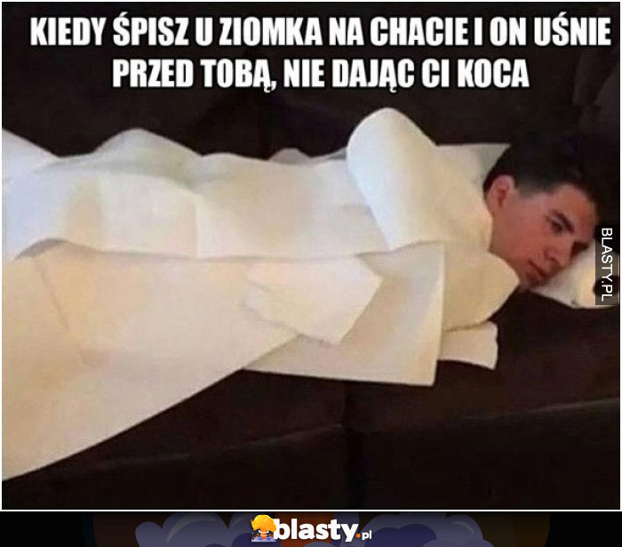 Kiedy śpisz u ziomka